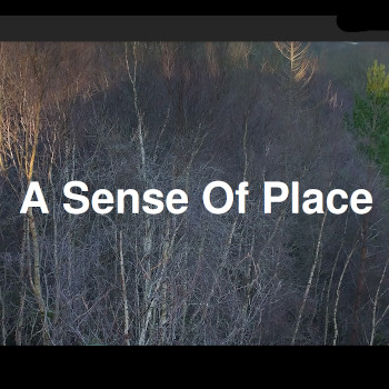 A Sense Of PlaceS