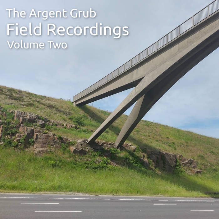 Field Recordings Volume Two